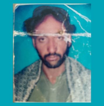 لاپتہ مزار خان ولد گل خان کو بازیاب کیا جائے۔ اہلخانہ